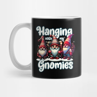 Hanging With My Gnomies - Cute Santa Gnomies Mug